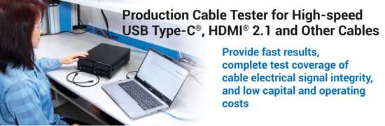 Teledyne LeCroy - RapidWave4000 High-speed Cable Production Tester