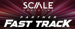 Scale Computing Fast Track Partner Promotion