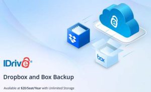 Idrive Expands Cloud To Cloud Backup Service With Launch Of Unlimited Dropbox And Box Backup