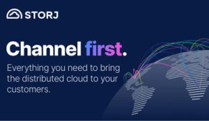 Storj Launches Channel First Program