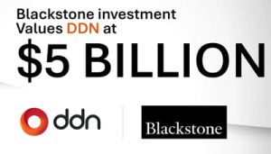 Ddn Raises $300 Million From Blackstone